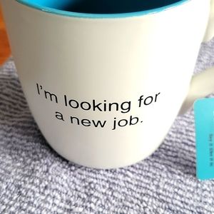 I'm looking for a new job mug motivation 16 oz NWT that's all funny humor Coffee